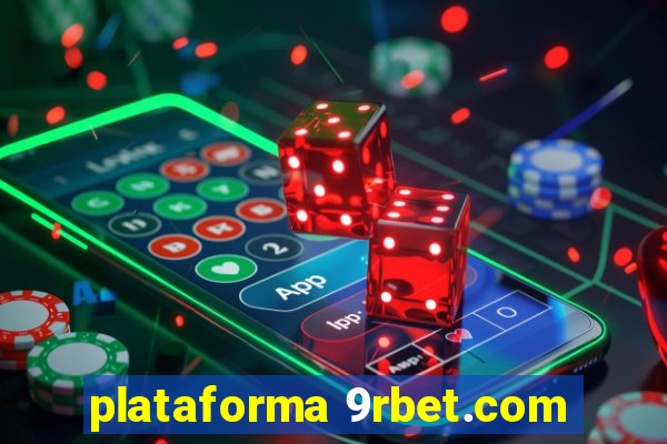 plataforma 9rbet.com